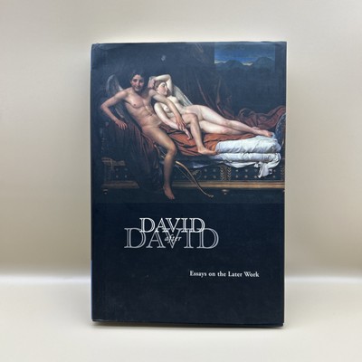 David After David: Essays On the Later Work by Mark Ledbury 2007 Illustrated HC