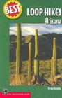 Best Loop Hikes: Arizona by Bruce Grubbs (Paperback, 2005)