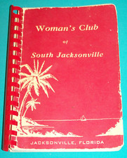 c. 1955 Woman's Club of South Jacksonville FL Cook Book Florida