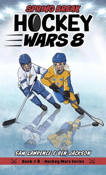 Sam Lawrence (U. A.) | Hockey Wars 8 | Buch | Englisch (2021) | Spring Break-image