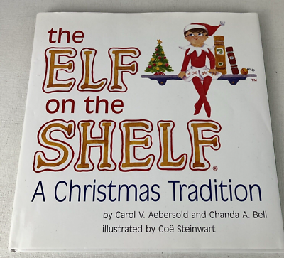 Elf on the Shelf A Christmas Tradition Book ONLY kids Children
