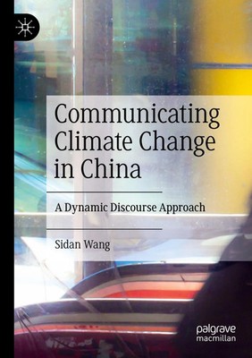 Sidan Wang | Communicating Climate Change in China | Taschenbuch | Englisch