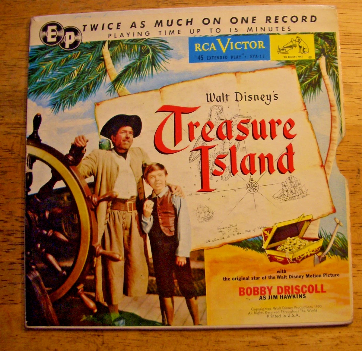 TREASURE ISLAND ~ BOBBY DRISCOLL  ~ 1950 ~ 45 RPM EP ~ RECORD NM  COVER NM