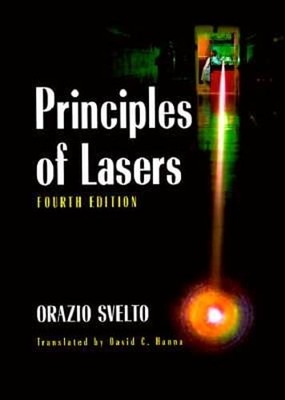 Principles of Lasers by Orazio Svelto: Used
