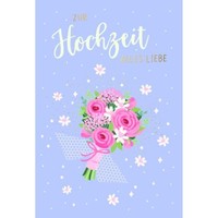 Hochzeit GlüCkwunschkarte Mit Umschlag Blumenstrauß, Zur Hochzeit Alles Liebe, M
