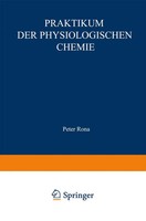 Peter Rona (U. A.) | Praktikum Der Physiologischen Chemie | Taschenbuch | Xii