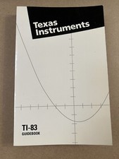 Texas Instruments TI-83 Graphing Calculator Guidebook 1996 paperback