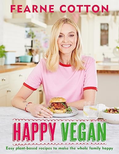 Fearne Cotton - Happy Vegan Easy Plant-Based Recipes To Make The Who - G245Z-image