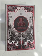 Dire Bound by Sable Sorensen Bewitched Pages & Broken Binding Edition Signed