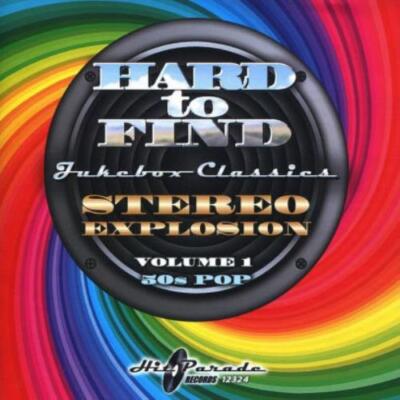 SCHWER ZU FINDEN JUKEBOX STEREO EXPLOSION 1 50S/VAR: SCHWER ZU FINDEN JUKEBOX: STE (CD.)