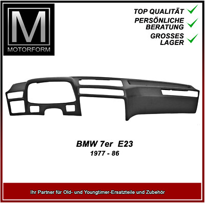 BMW 7er Reihe E23 Armaturenbrett Cover dash top dashboard cover Reparatur NEU
