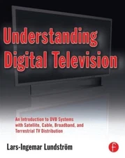 Understanding Digital Television by Lars-Ingemar Lundstrom 978024