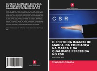 Tewodros Tolosa | O Efeito DA Imagem DE Marca, DA ConfianÇA NA Marca E Da...