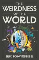 The Weirdness Of The World | Eric Schwitzgebel | Buch | Englisch | 2024