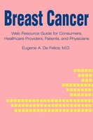 Eugene A. Defelice | Breast Cancer | Taschenbuch | Englisch (2002) | iUniverse
