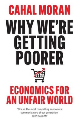 Why We're Getting Poorer Cahal Moran