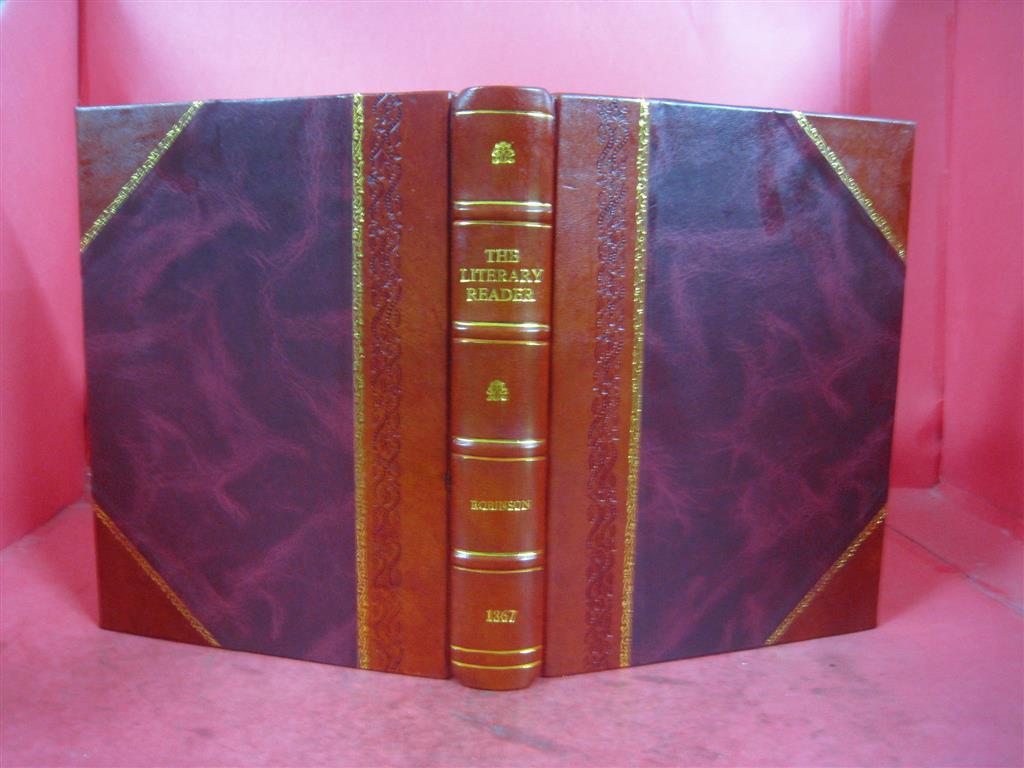 Vintage 1867 Literary Reader by Hugh G Robinson Leather Bound Edition