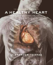 InVision Guide to a Healthy Heart, The - Paperback By Tsiaras, Alexander - GOOD
