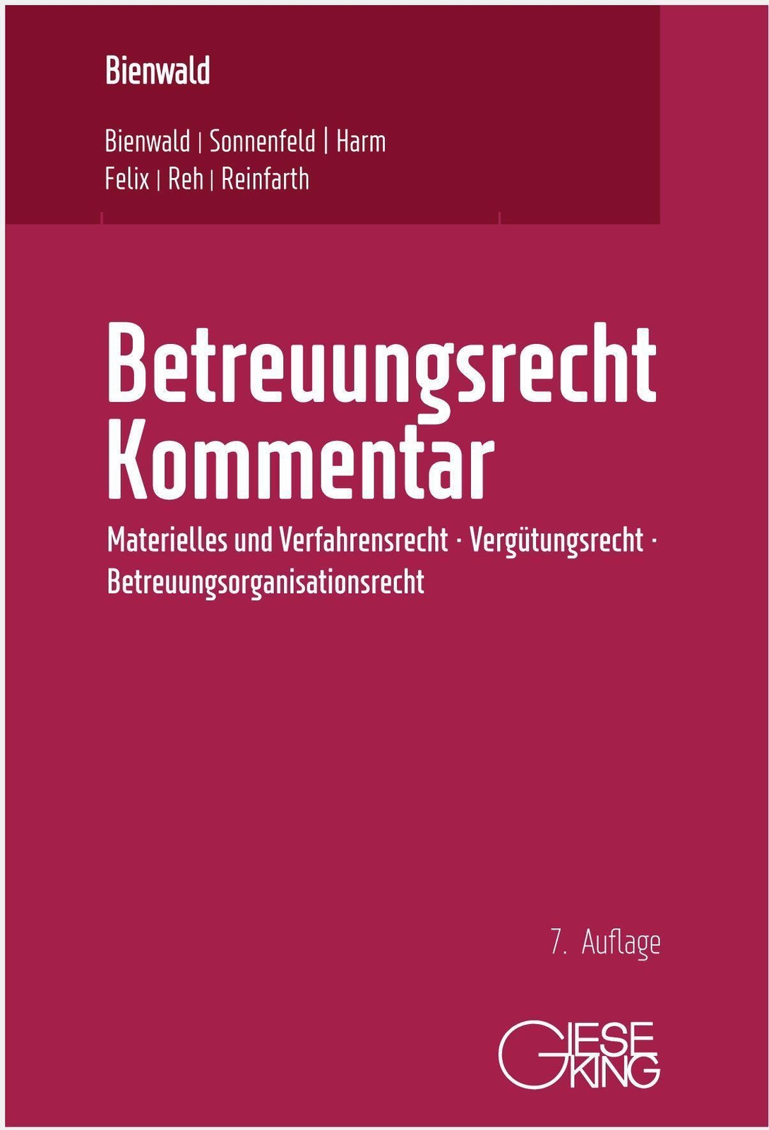 Thumbnail - Betreuungsrecht Kommentar | Werner Bienwald (u. A.) | Deutsch | Buch |