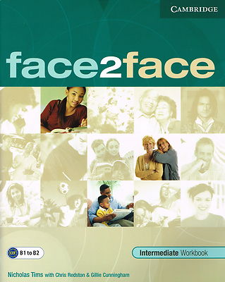 CAMBRIDGE Face2face Intermediate Workbook B1 to B2 @ 9780521676847 @ NEW BOOK