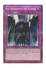 Yugioh SR01-DE39 Auf Anordnung des Kaisers