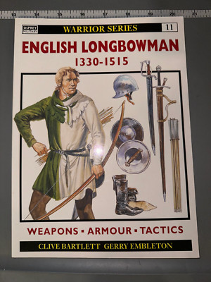 Osprey: English Longbowman 1330 - 1515 | eBay