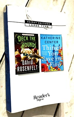 Deck the hounds things you save in a fire Reader's Digest Select Large Print