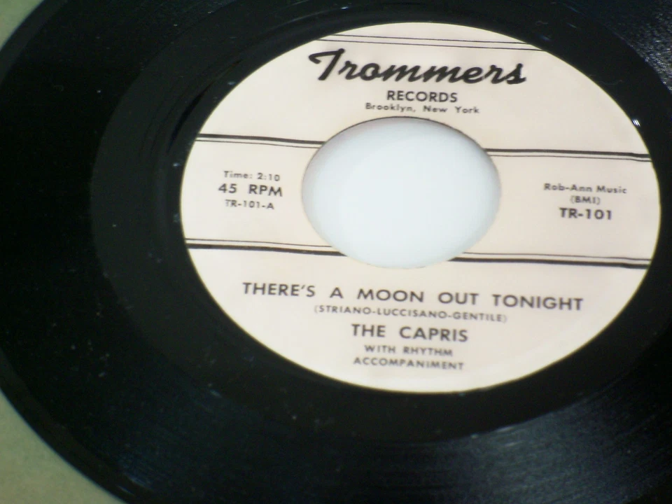 THE CAPRIS  THERE'S A MOON OUT TONIGHT/INDIAN GIRL*1965*DOO WOP*NEW 7"45 RPM Foto 3 de 3