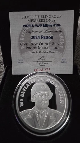 2024 Silver Shield Patton Proof 1oz #60/273 LOW COA Members Only RARE