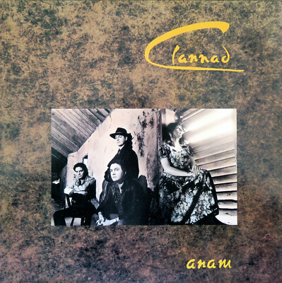 CLANNAD ''Anam''    EU press 1990   recorded in England