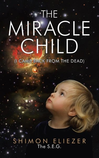 Shimon Eliezer The S. E. G | The Miracle Child | Buch | Englisch (2021)-image