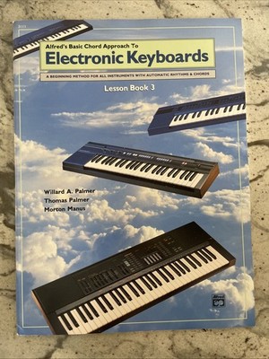 Alfred's Basic Chord Approach to Electronic Keyboards: Lesson Book 3: A Begin...