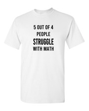 5 of 4 People Struggle With Math Tees Funny T-shirt, Humor Tees School tees.