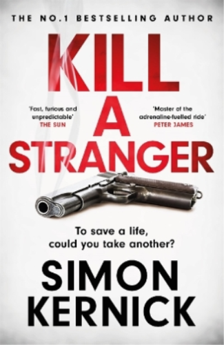 Simon Kernick Kill A Stranger (Paperback) - Picture 1 of 1