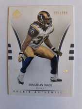 JONATHAN WADE 2007 SP AUTHENTIC #191 ROOKIE CARD RC /999 NFL RAMS. rookie card picture