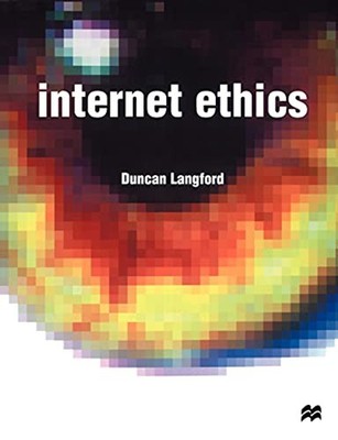 Internet Ethics Taschenbuch Duncan Langford