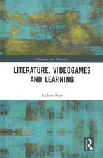 Literature, Videogames and Learning, Hardcover by Burn, Andrew, Like New Used...