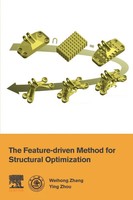 Weihong Zhang (U. A.) | The Feature-Driven Method For Structural Optimization