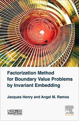 Factorization of Boundary Value Problems Using the Invariant Embedding Method