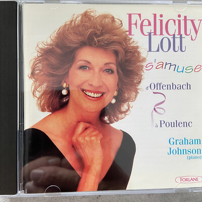 FELICITY LOTT: s'amuse d'Offenbach à Poulenc (F CD Forlane 16760/ neu)
