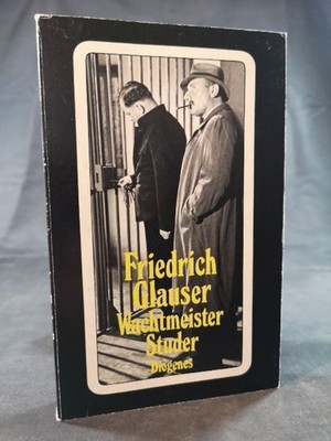 Wachtmeister Studer Roman Friedrich Glauser: