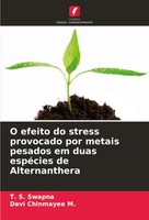 O Efeito Do Stress Provocado Por Metais Pesados Em Duas EspéCies De...
