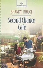 Second Chance Café Mass Market Paperbound Brandy Bruce