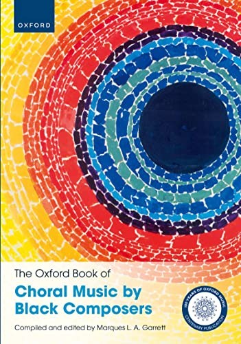 The Oxford Book of Choral Music by Black Composers: Paperback