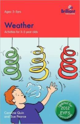 Weather: Activities For 3-5 Year Olds - 2Nd Edition