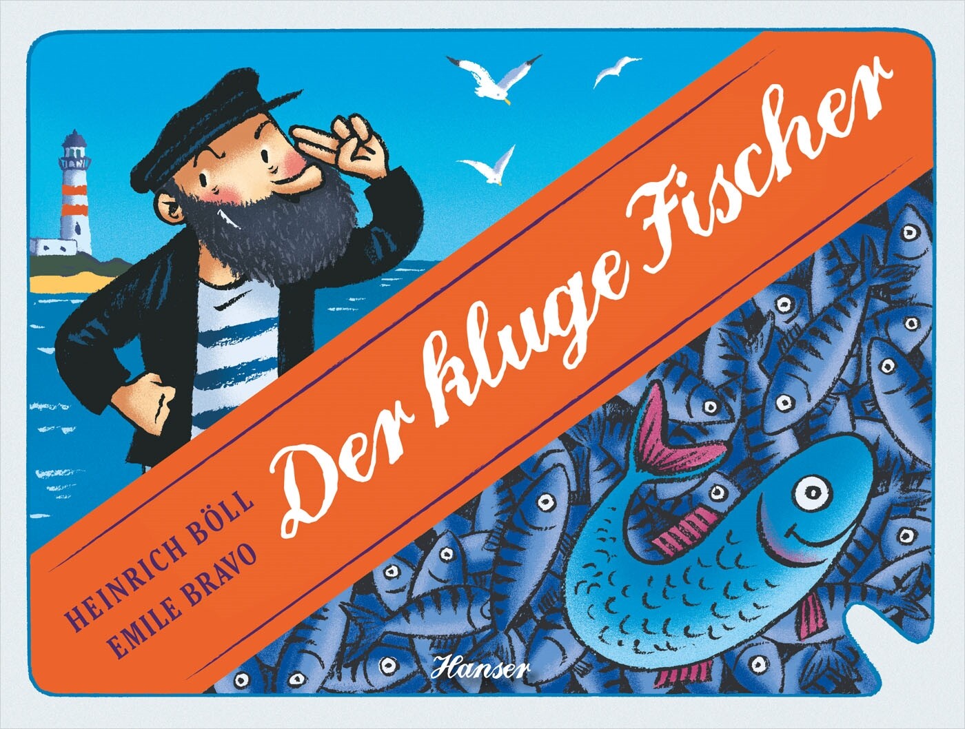 Der Kluge Fischer Heinrich Böll
