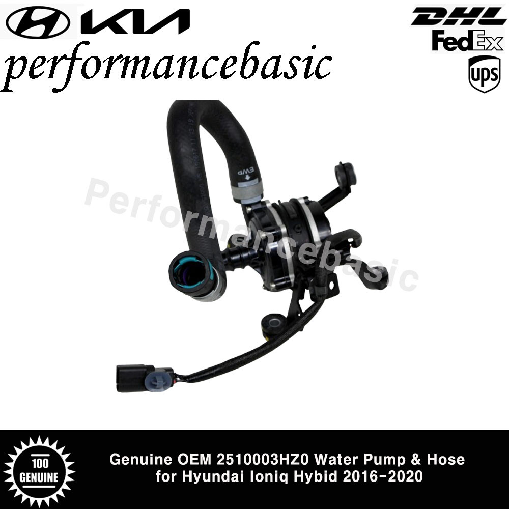 Genuine OEM 2510003HZ0 Water Pump & Hose for Hyundai Ioniq Hybid
