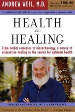 Health and Healing: The Philosophy of Integrative Medicine and Op - VERY GOOD