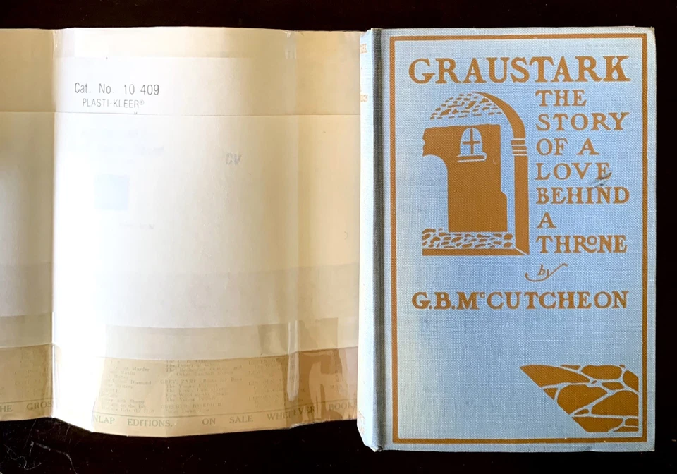 Graustark: The Story Of A Love Behind A Throne by George Barr McCutcheon 1st Foto 2 de 4