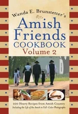 Wanda E. Brunstetter's Amish Friends Cookbook Volume 2 - Spiral-bound - GOOD